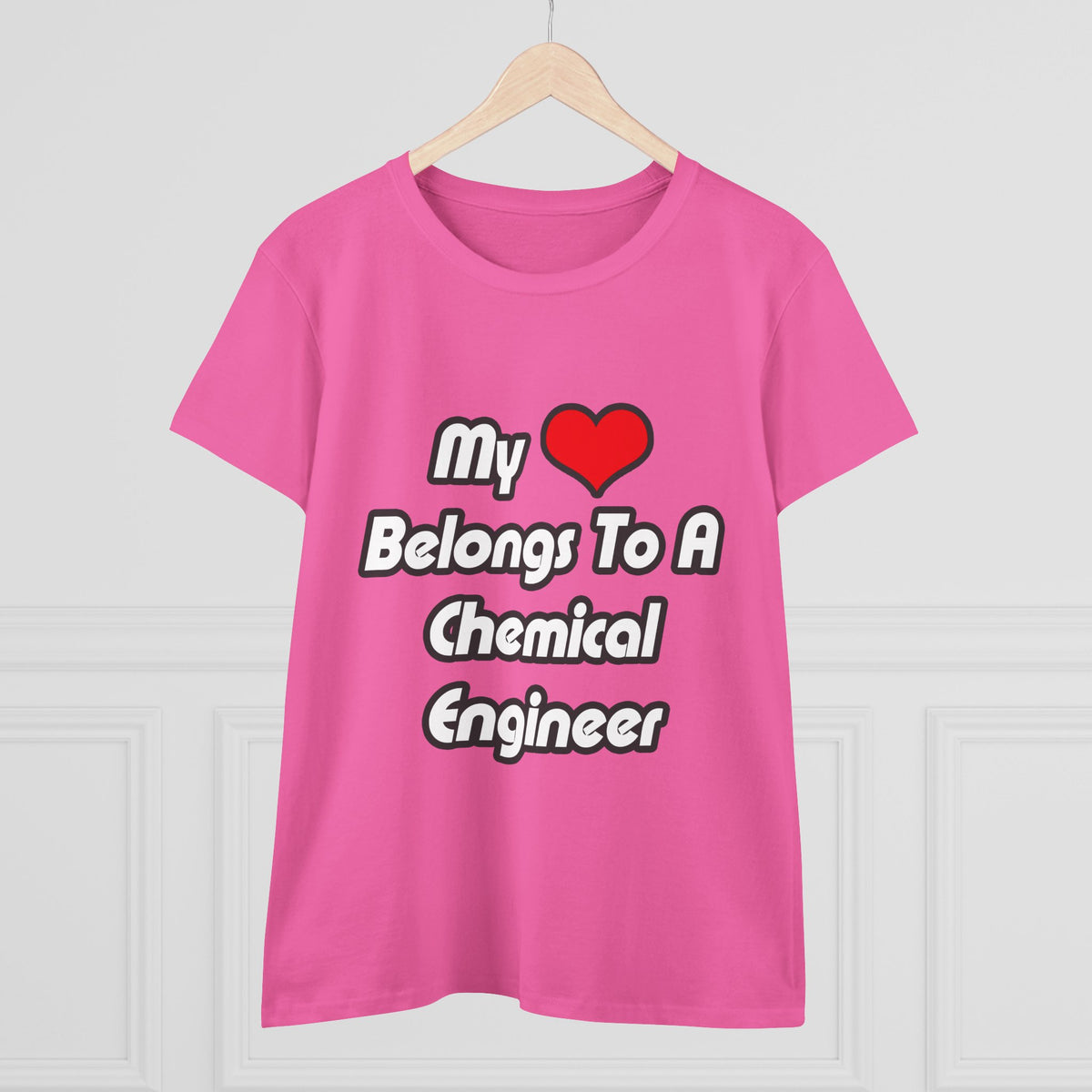 My Heart Belongs To A Chemical Engineer - Women's Midweight Cotton Tee