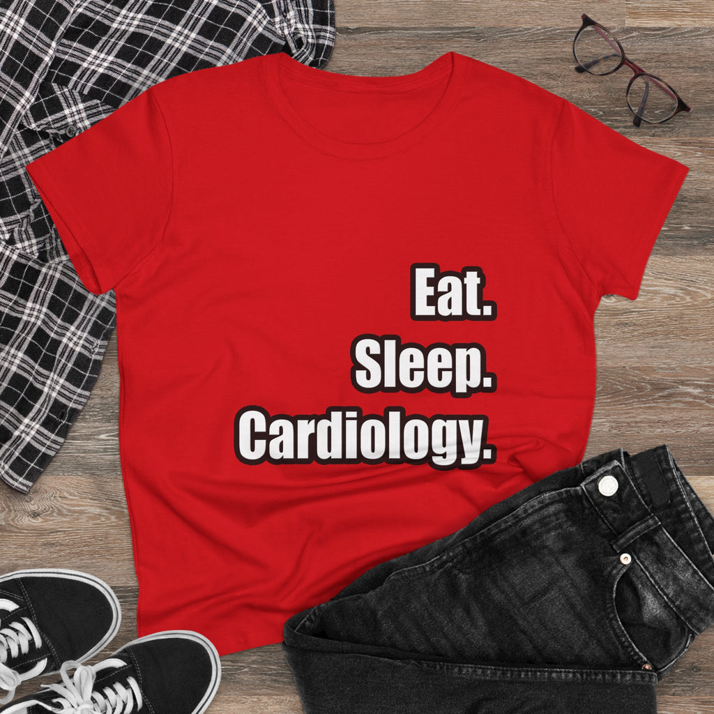 Eat. Sleep. Cardiology - Women's Midweight Cotton Tee