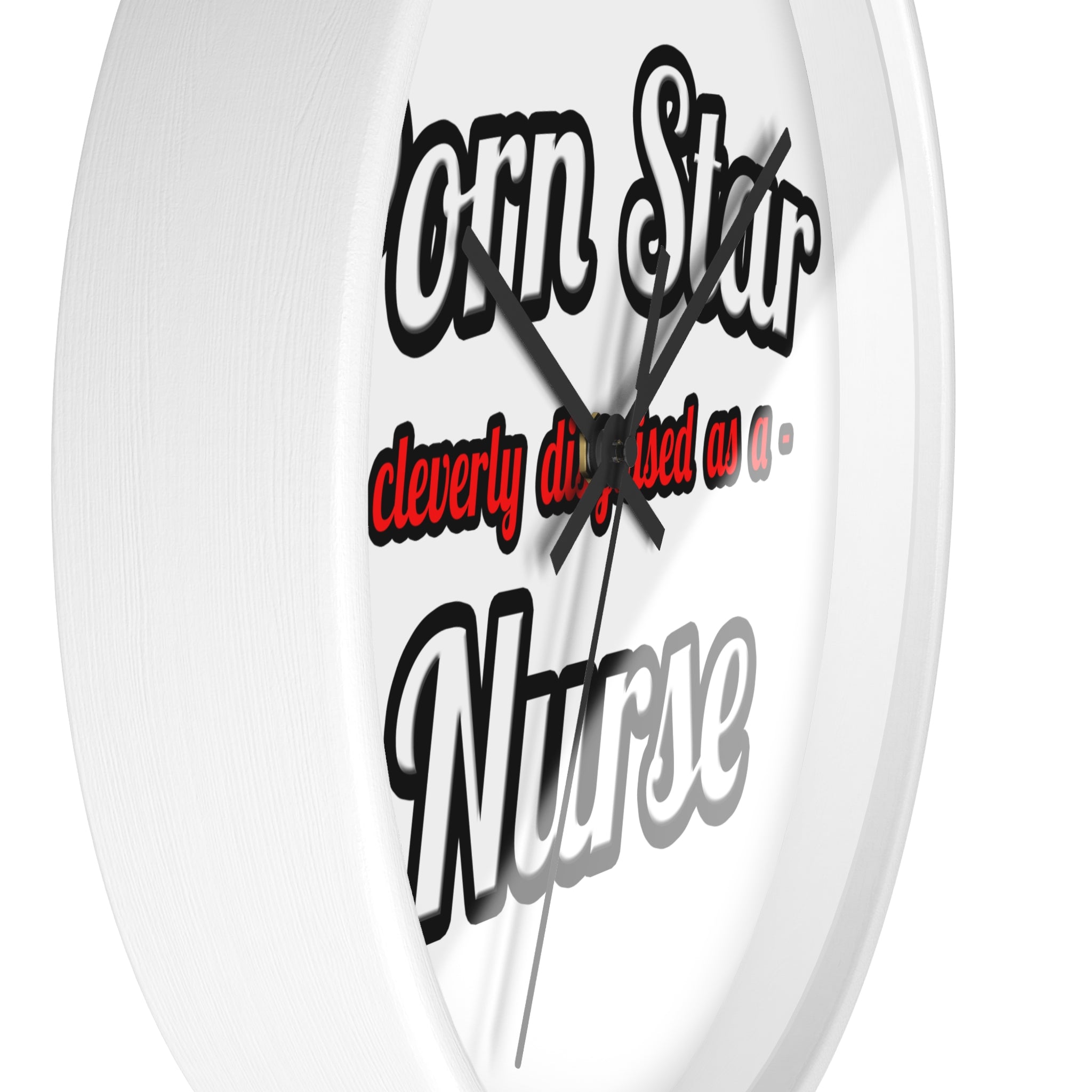 Porn Star...Nurse - Wall Clock