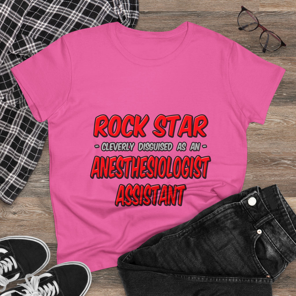 Rock Star .. Anesthesiologist Assistant - Women's Midweight Cotton Tee