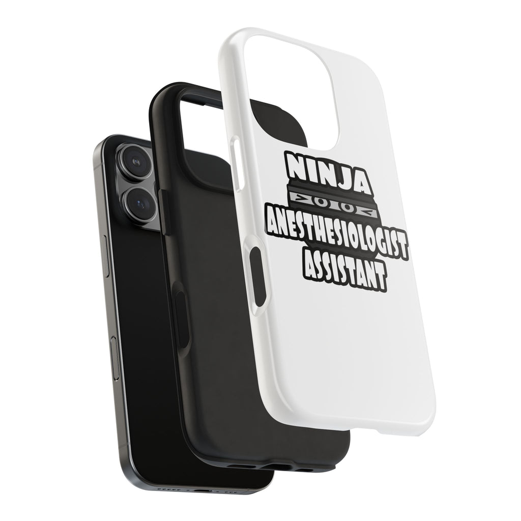 Ninja Anesthesiologist Assistant - Tough Phone Cases