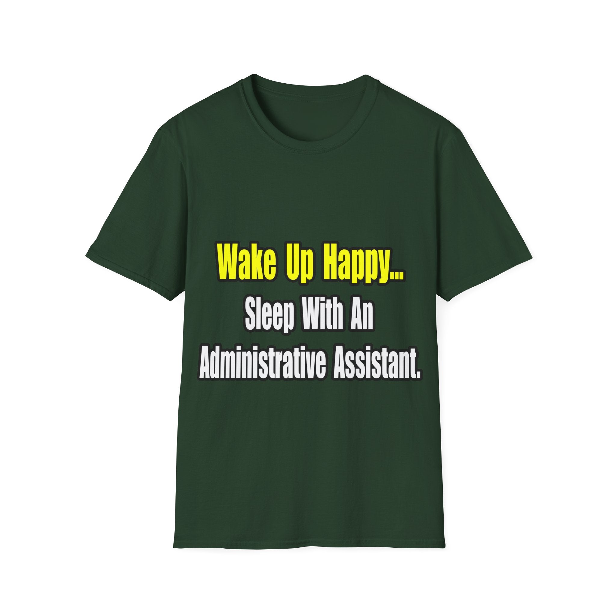Sleep With An Administrative Assistant - Unisex Softstyle T-Shirt