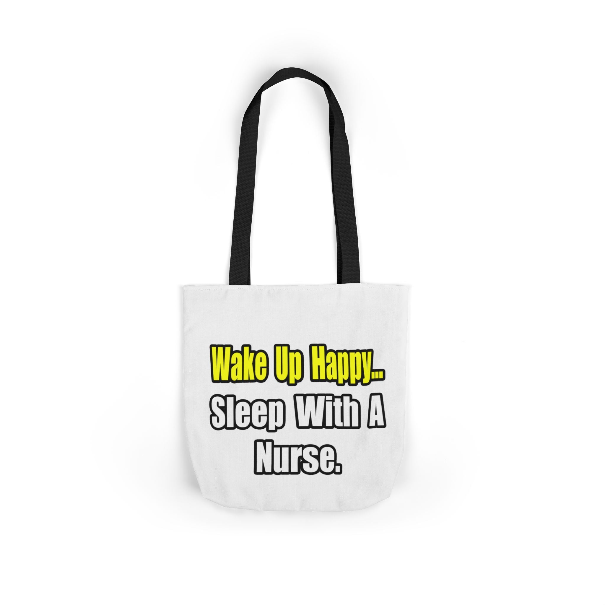Sleep With a Nurse - Canvas Tote Bag, 5-Color Straps