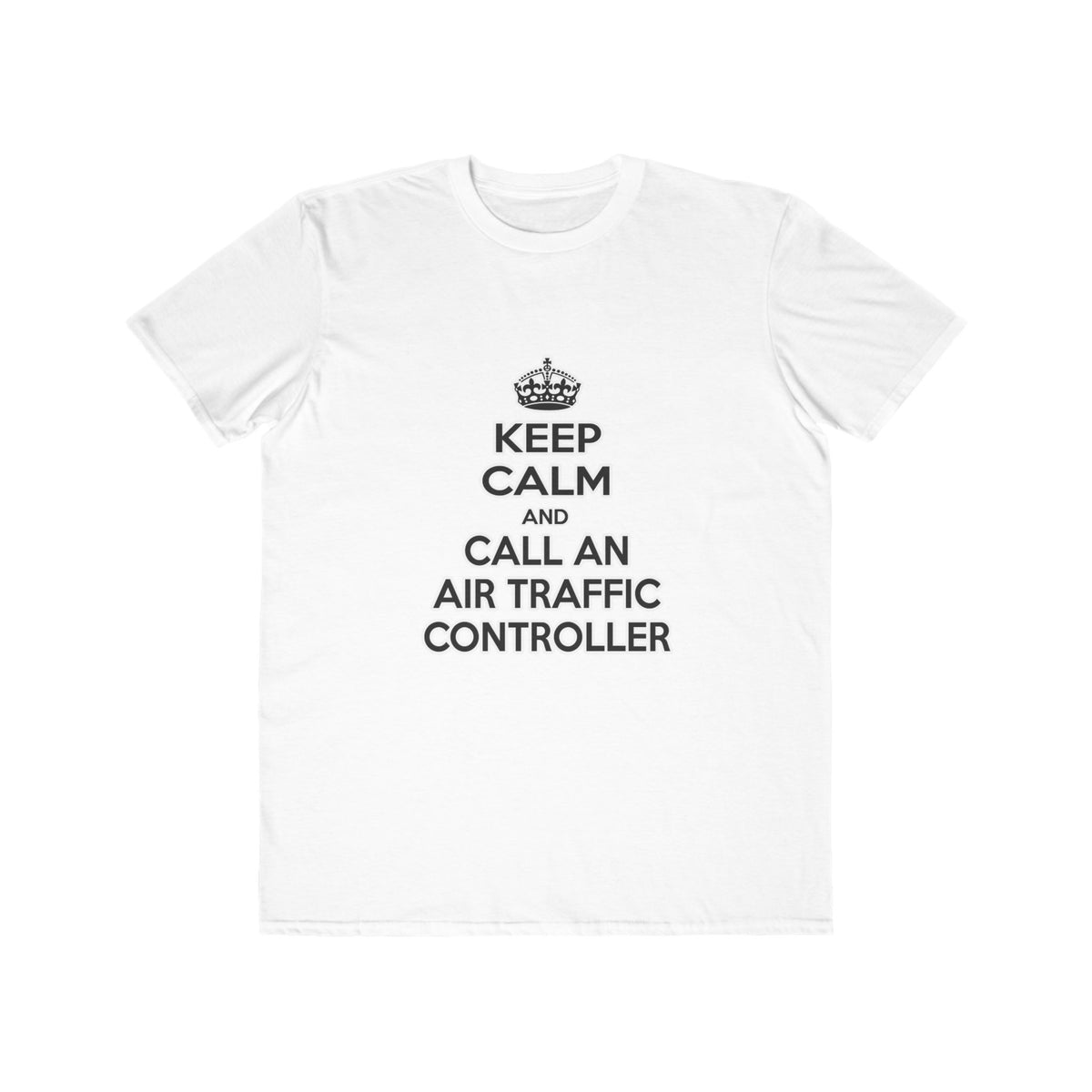 Keep Calm and Call an Air Traffic Controller - Men's Lightweight Fashion Tee