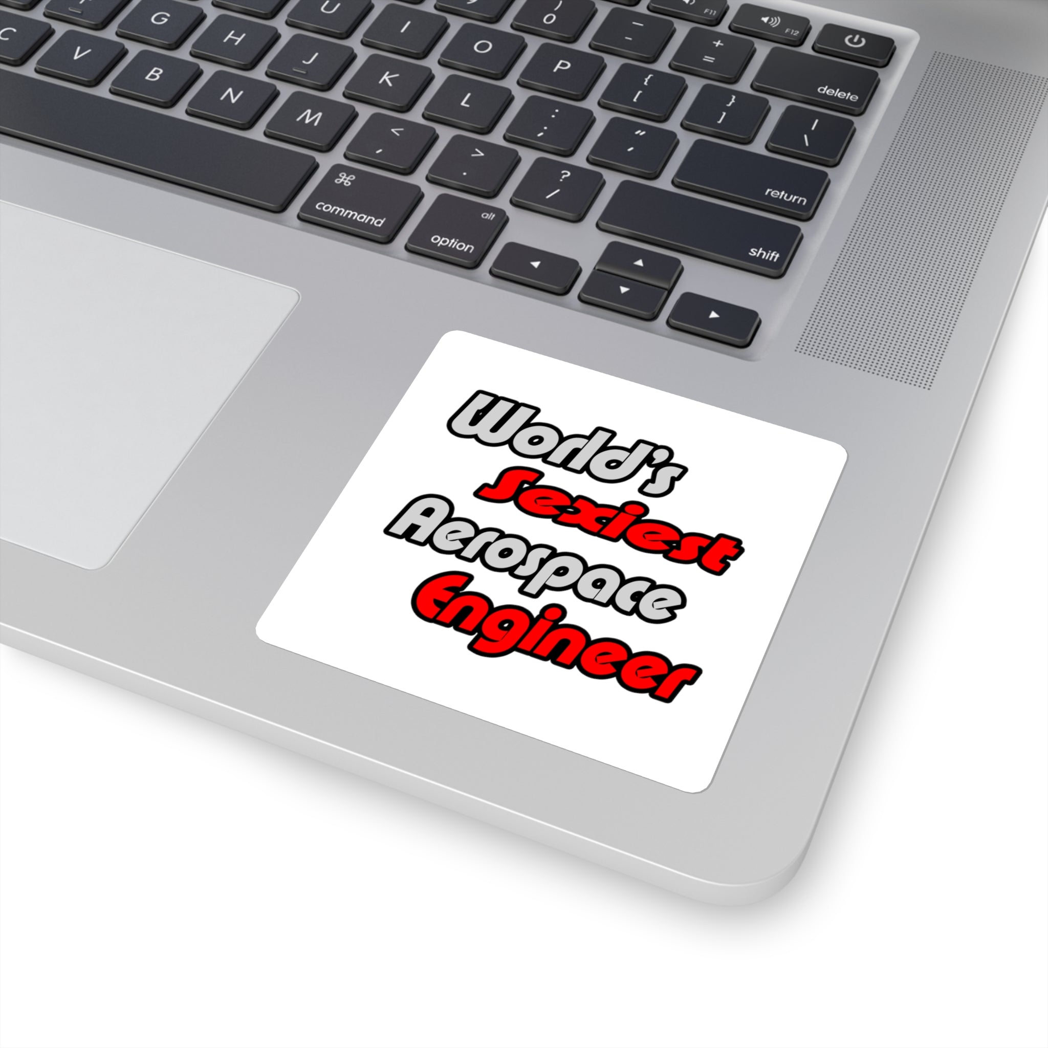 World's Sexiest Aerospace Engineer - Square Stickers