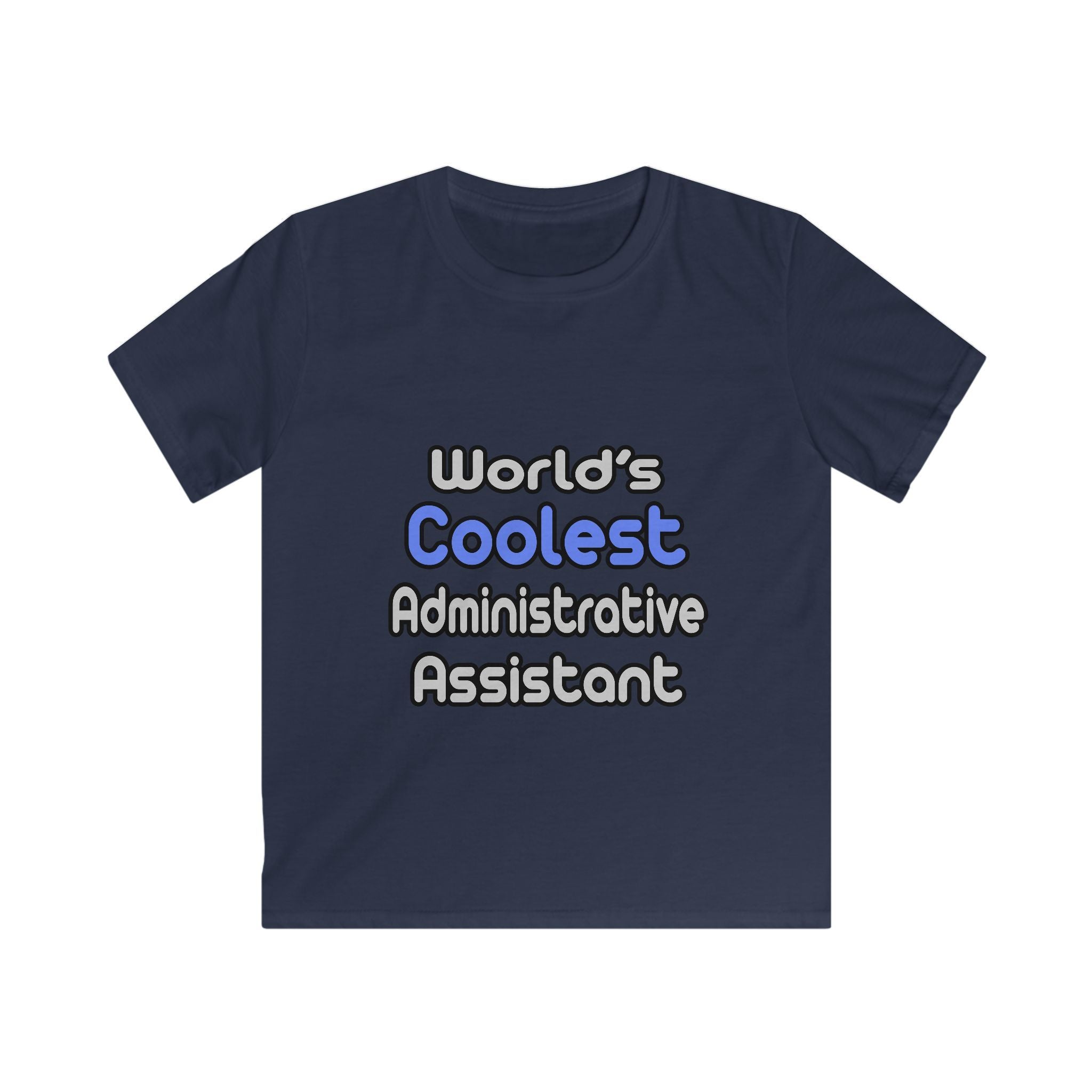 World's Coolest Administrative Assistant - Kids Softstyle Tee