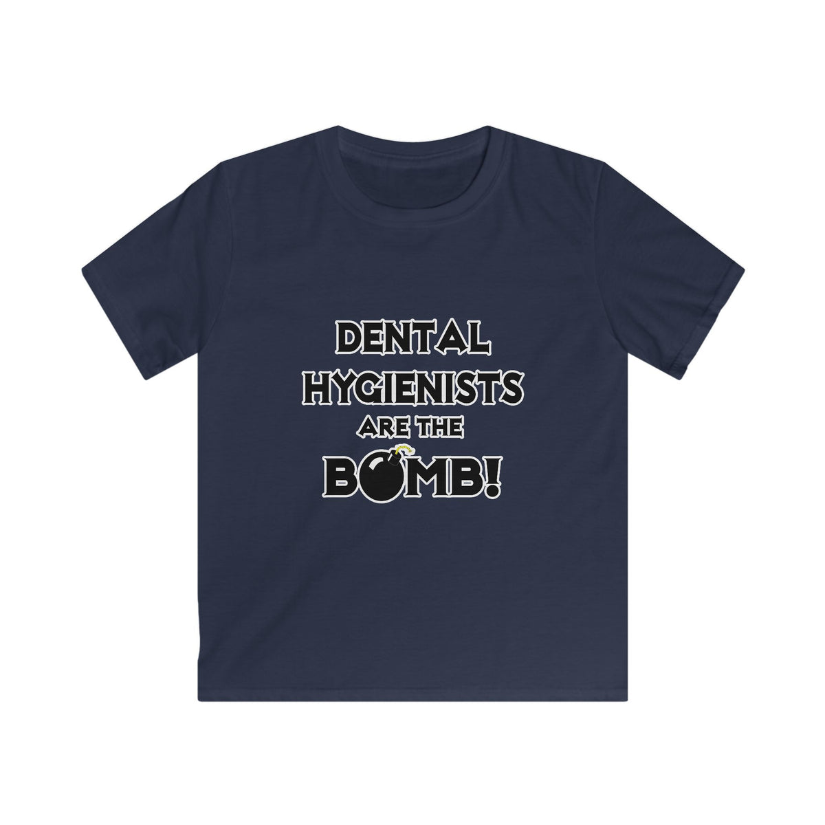 Dental Hygienists Are The Bomb! - Kids Softstyle Tee