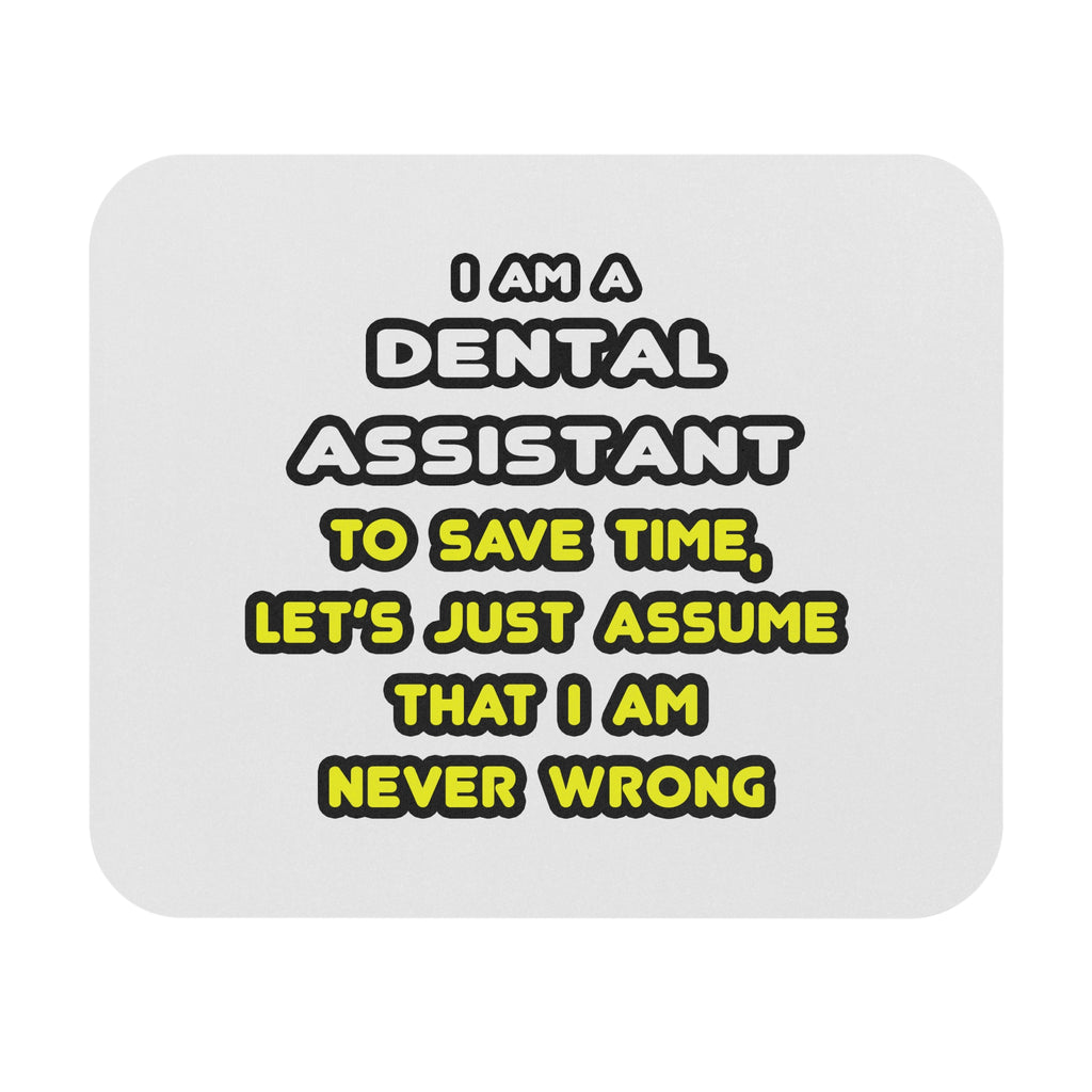 Funny Dental Assistant T Shirts - Mouse Pad (Rectangle)
