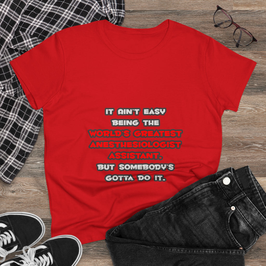 World's Greatest Anesthesiologist Asst Joke - Women's Midweight Cotton Tee