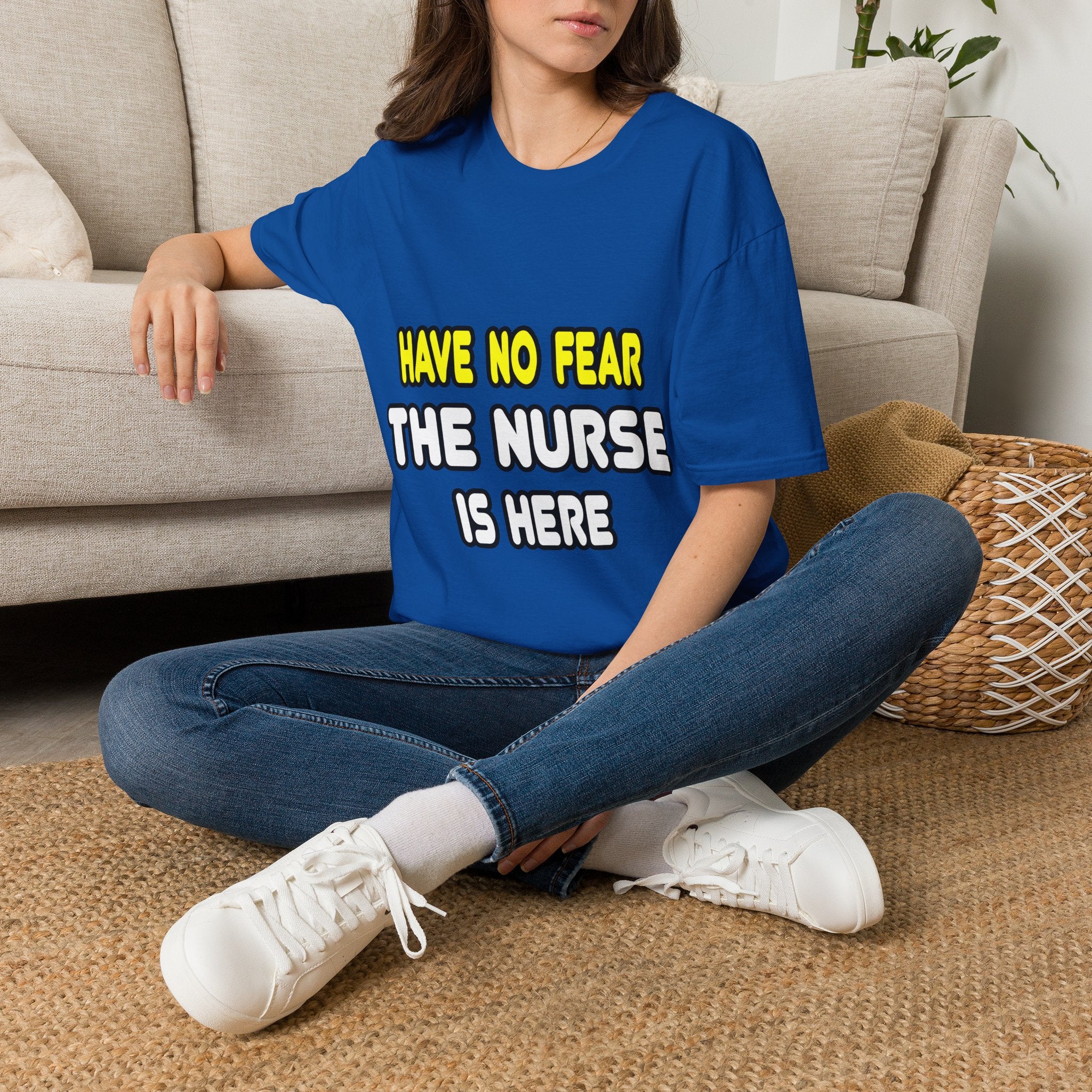 Have No Fear, The Nurse Is Here - Unisex Softstyle T-Shirt