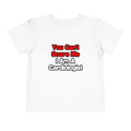 You Can't Scare Me...Cardiologist - Toddler Short Sleeve Tee