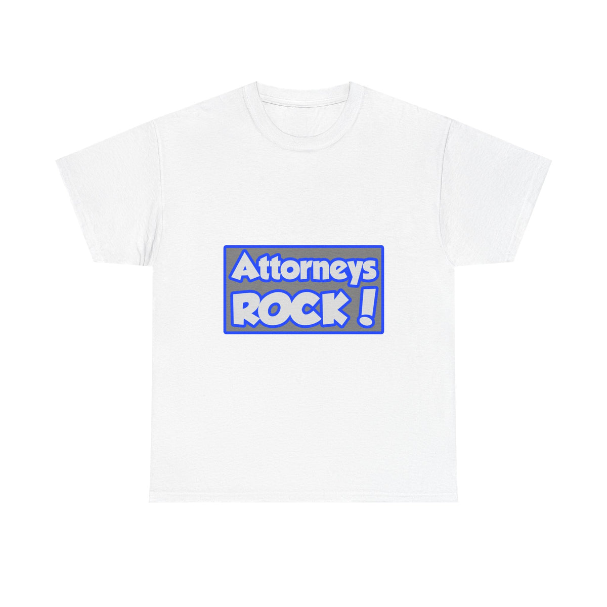Attorneys Rock! - Unisex Heavy Cotton Tee