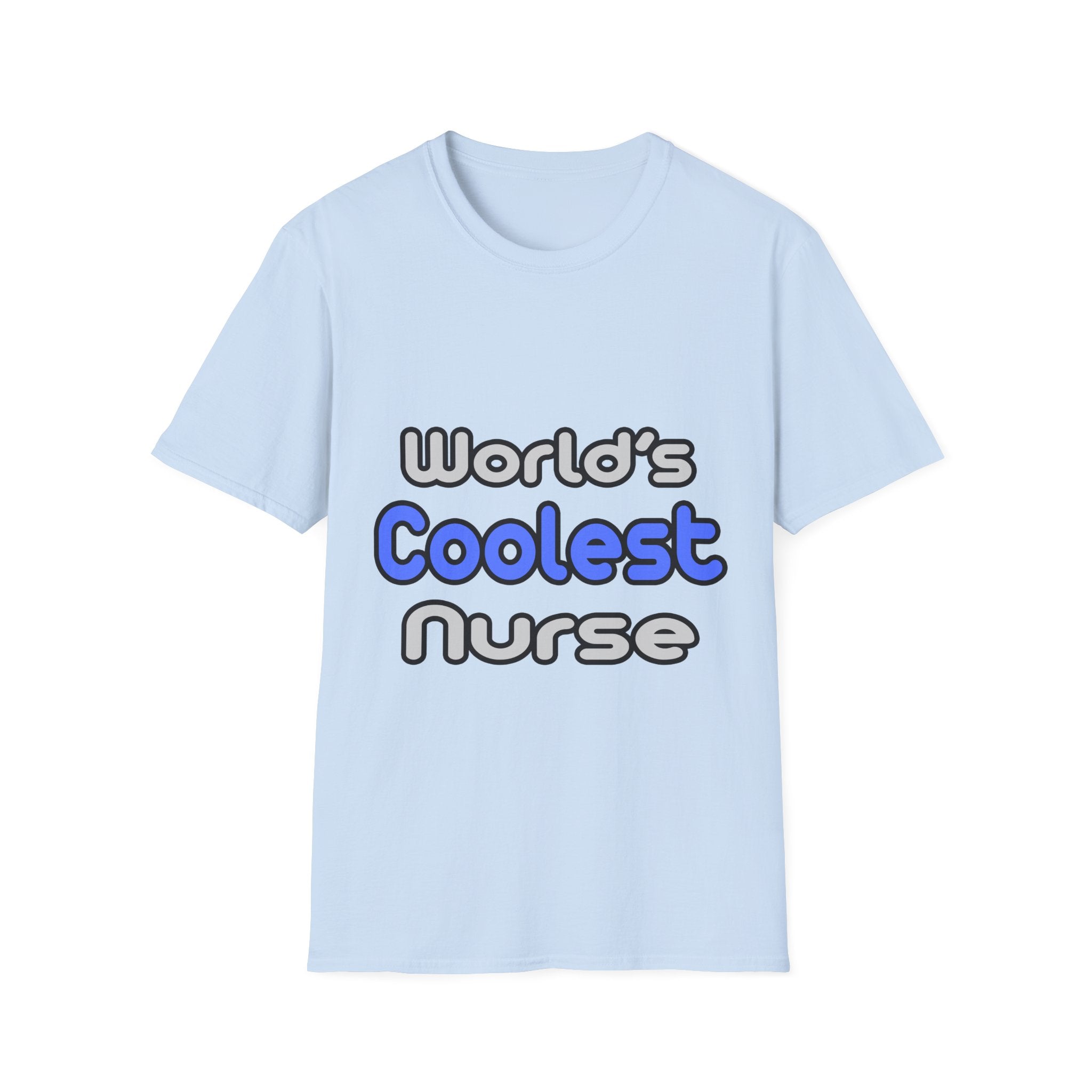 World's Coolest Nurse - Unisex Softstyle T-Shirt
