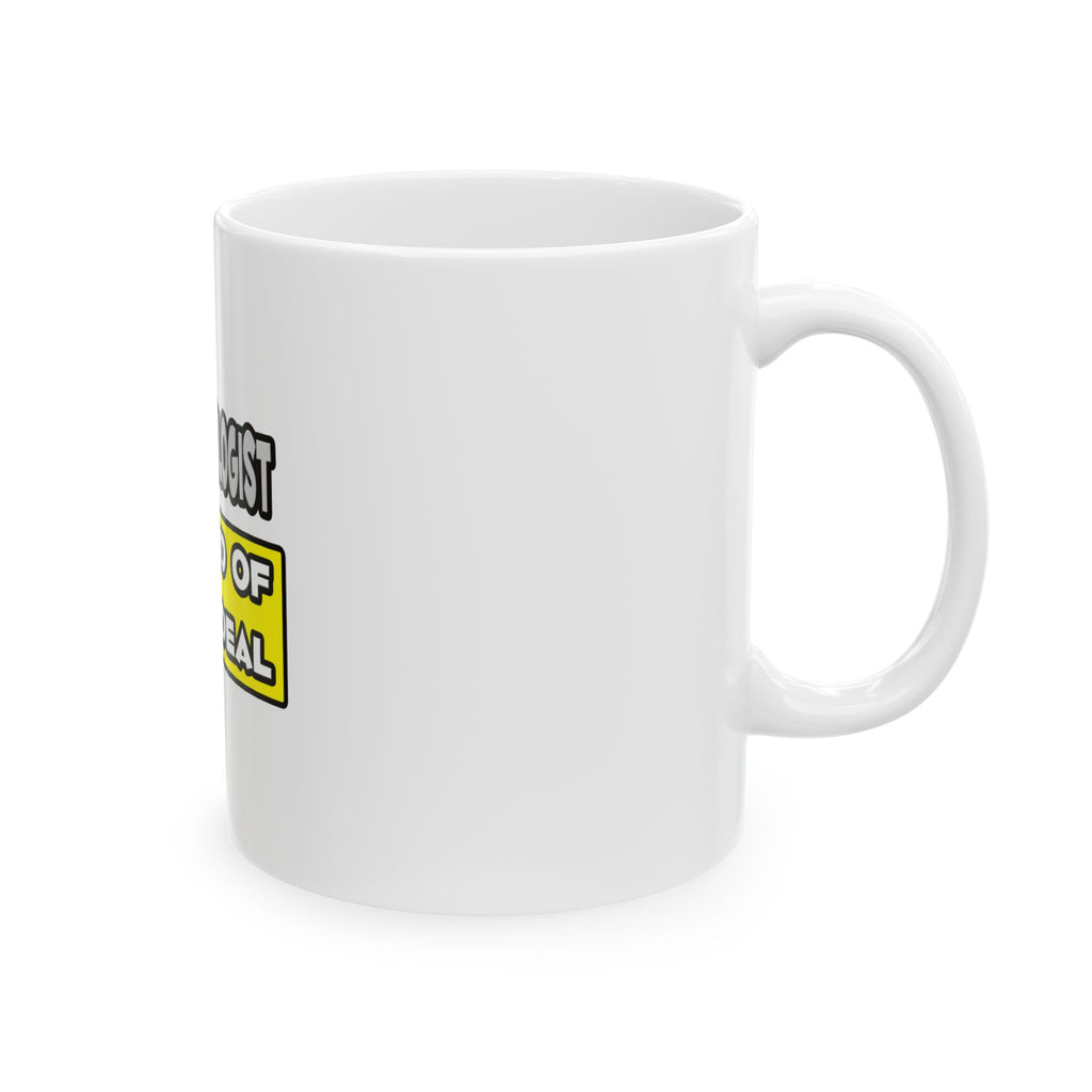 Anthropologist .. I'm Kind of a Big Deal - Ceramic Mug, (11oz, 15oz)