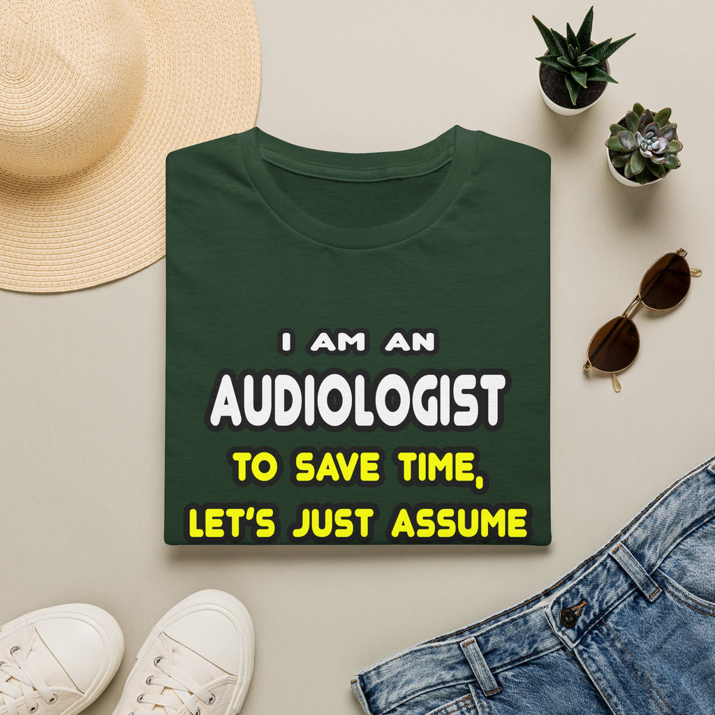 Funny Audiologist T Shirts and Gifts - Unisex Softstyle T-Shirt