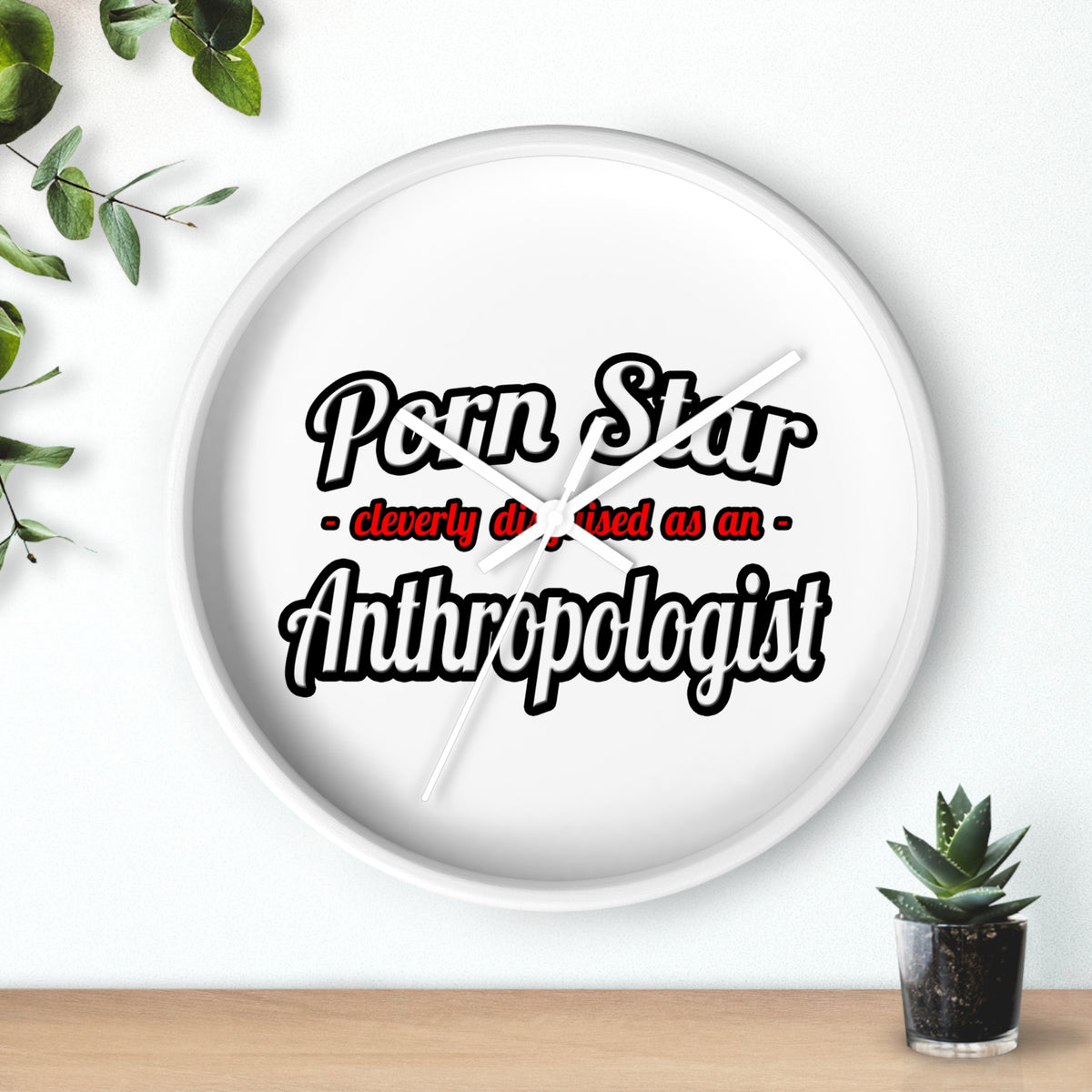 Porn Star...Anthropologist - Wall Clock