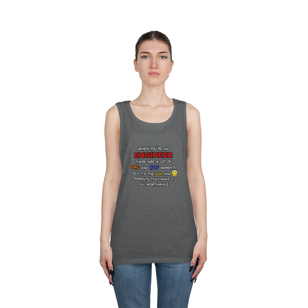 Engineer ... OMG WTF LOL - Unisex Heavy Cotton Tank Top