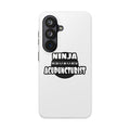 Ninja Acupuncturist - Tough Phone Cases