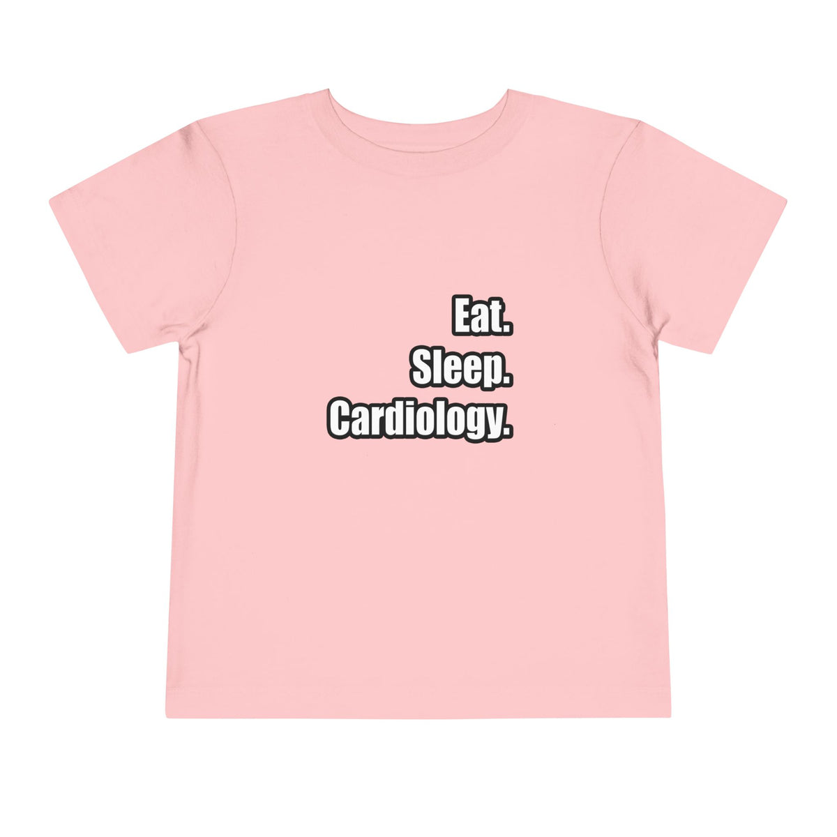 Eat. Sleep. Cardiology - Toddler Short Sleeve Tee