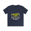 Professional Teacher...Don't Try This At Home - Kids Softstyle Tee