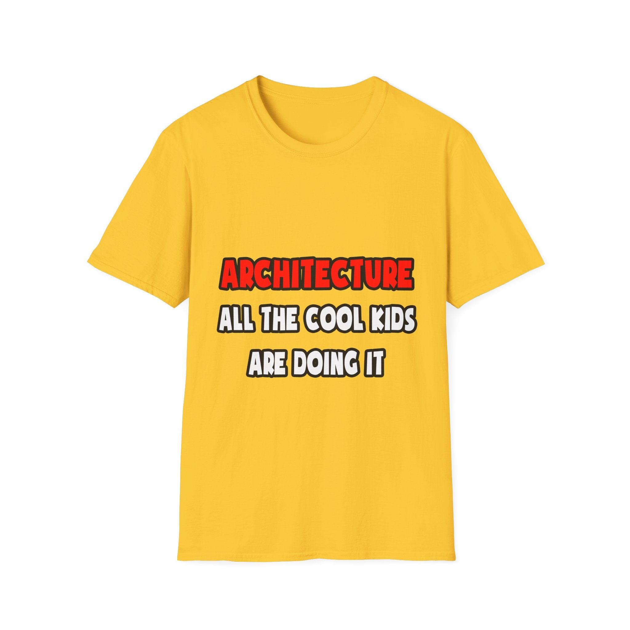 Funny Architect Shirts and Gifts - Unisex Softstyle T-Shirt