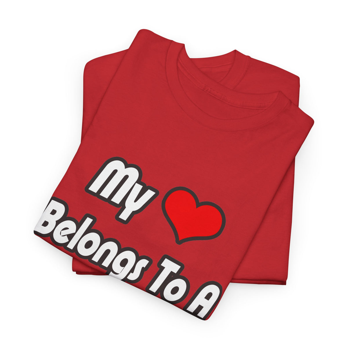 My Heart Belongs To A Doctor - Unisex Heavy Cotton Tee