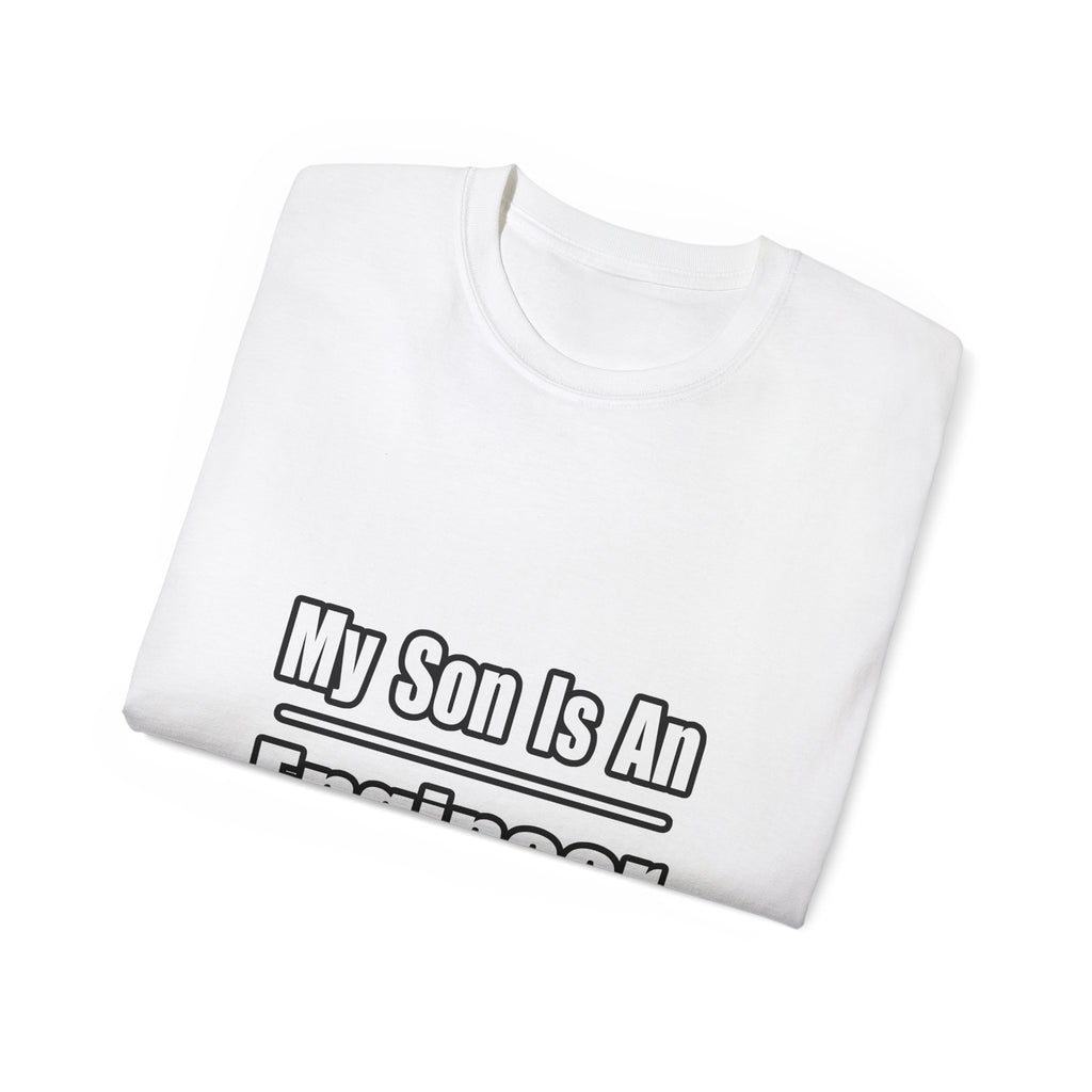 My Son Engineer - Unisex Ultra Cotton Tee