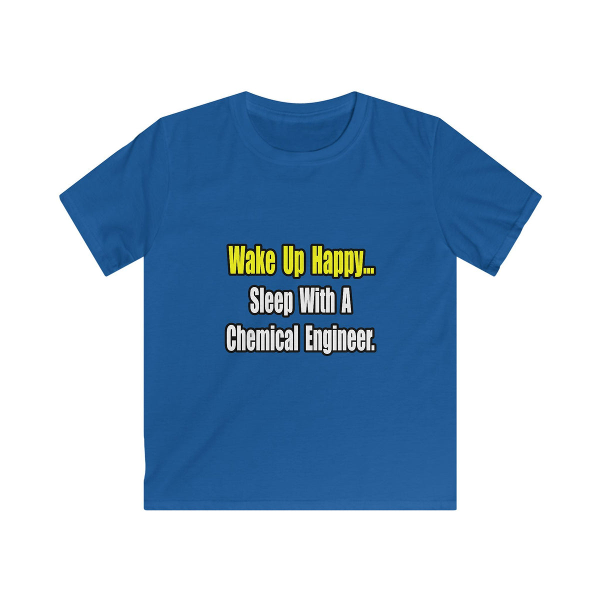 Sleep With a Chemical Engineer - Kids Softstyle Tee