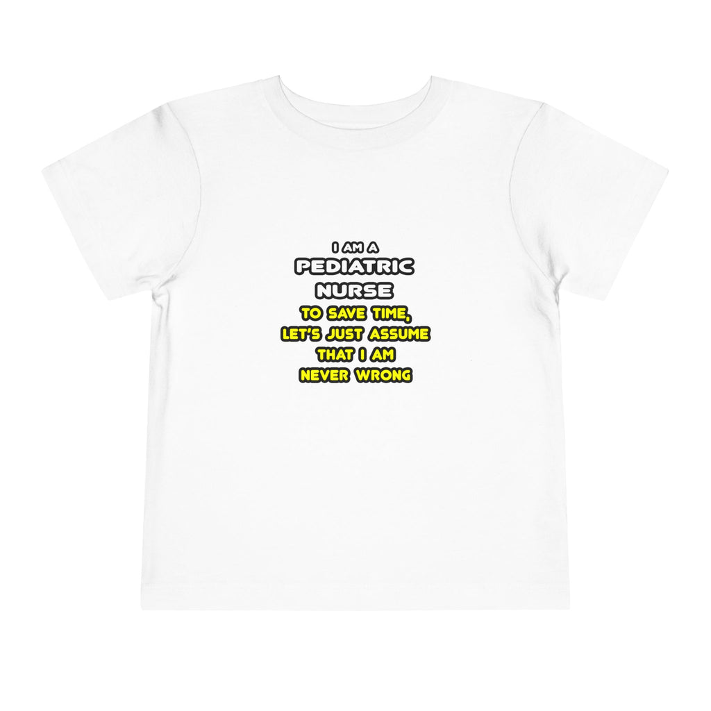 Funny Pediatric Nurse T Shirts and Gifts - Toddler Short Sleeve Tee