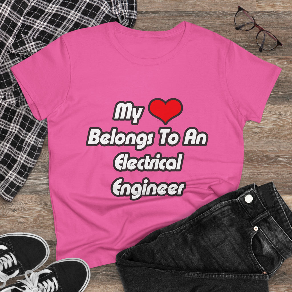 My Heart Belongs To An Electrical Engineer - Women's Midweight Cotton Tee