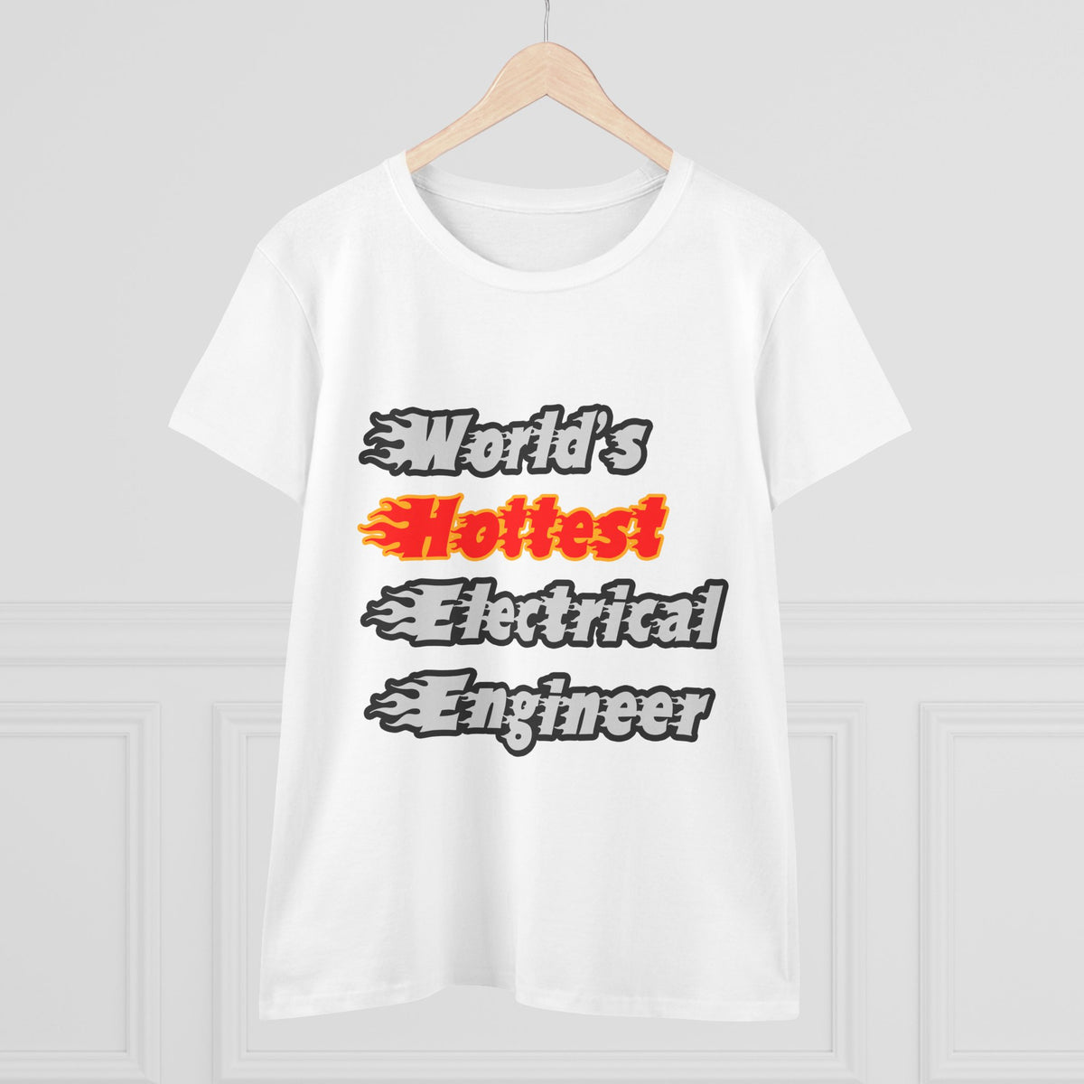 World's Hottest Electrical Engineer - Women's Midweight Cotton Tee