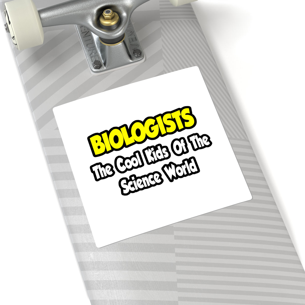 Biologists...Cool Kids of Science World - Square Stickers