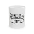 My Son Engineer - Ceramic Mug, (11oz, 15oz)