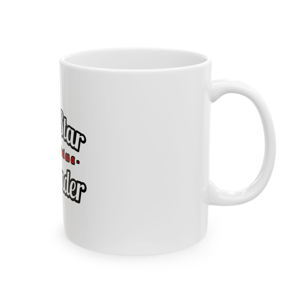 Porn Star... Bartender - Ceramic Mug, (11oz, 15oz)