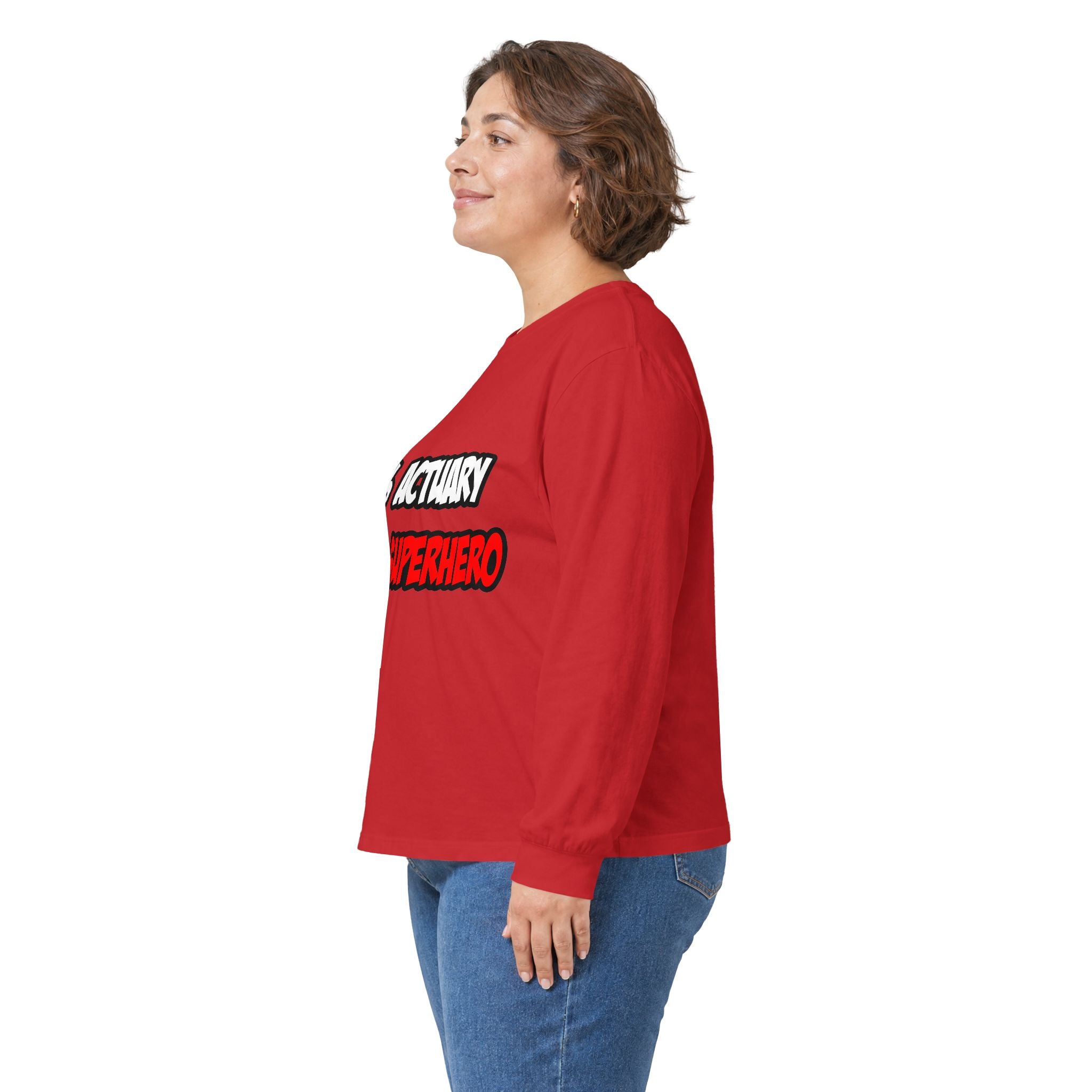 Half Actuary...Half Superhero - Unisex Ultra Cotton Long Sleeve Tee