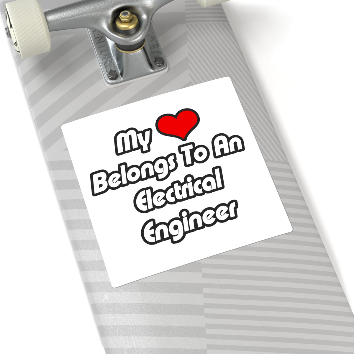 My Heart Belongs To An Electrical Engineer - Square Stickers