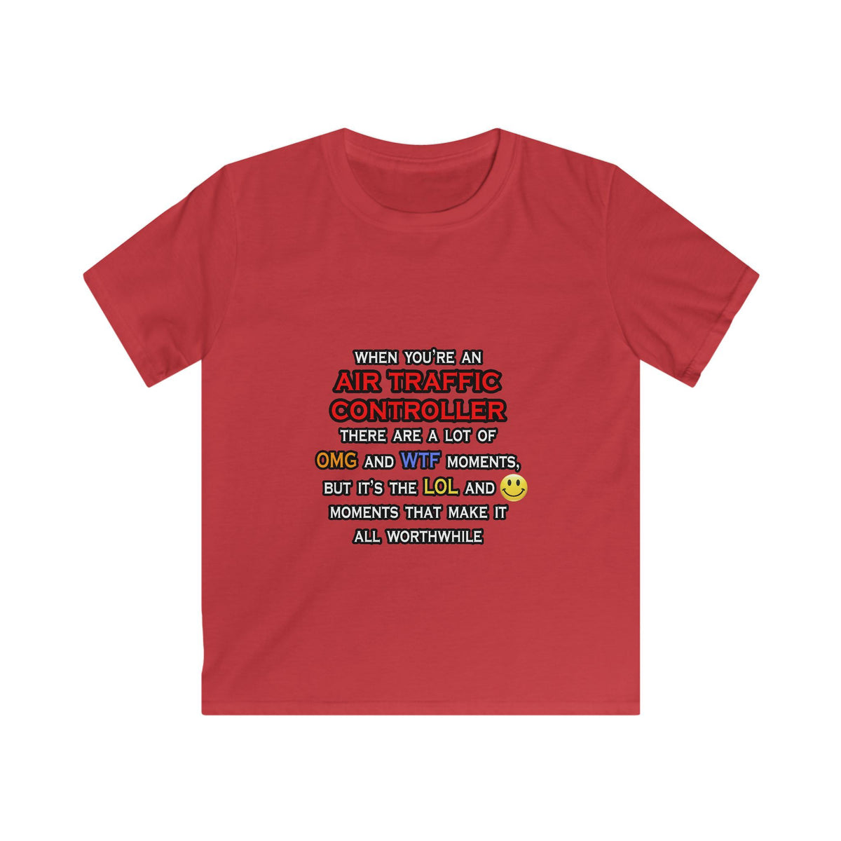 Funny Air Traffic Controller ... OMG WTF LOL - Kids Softstyle Tee