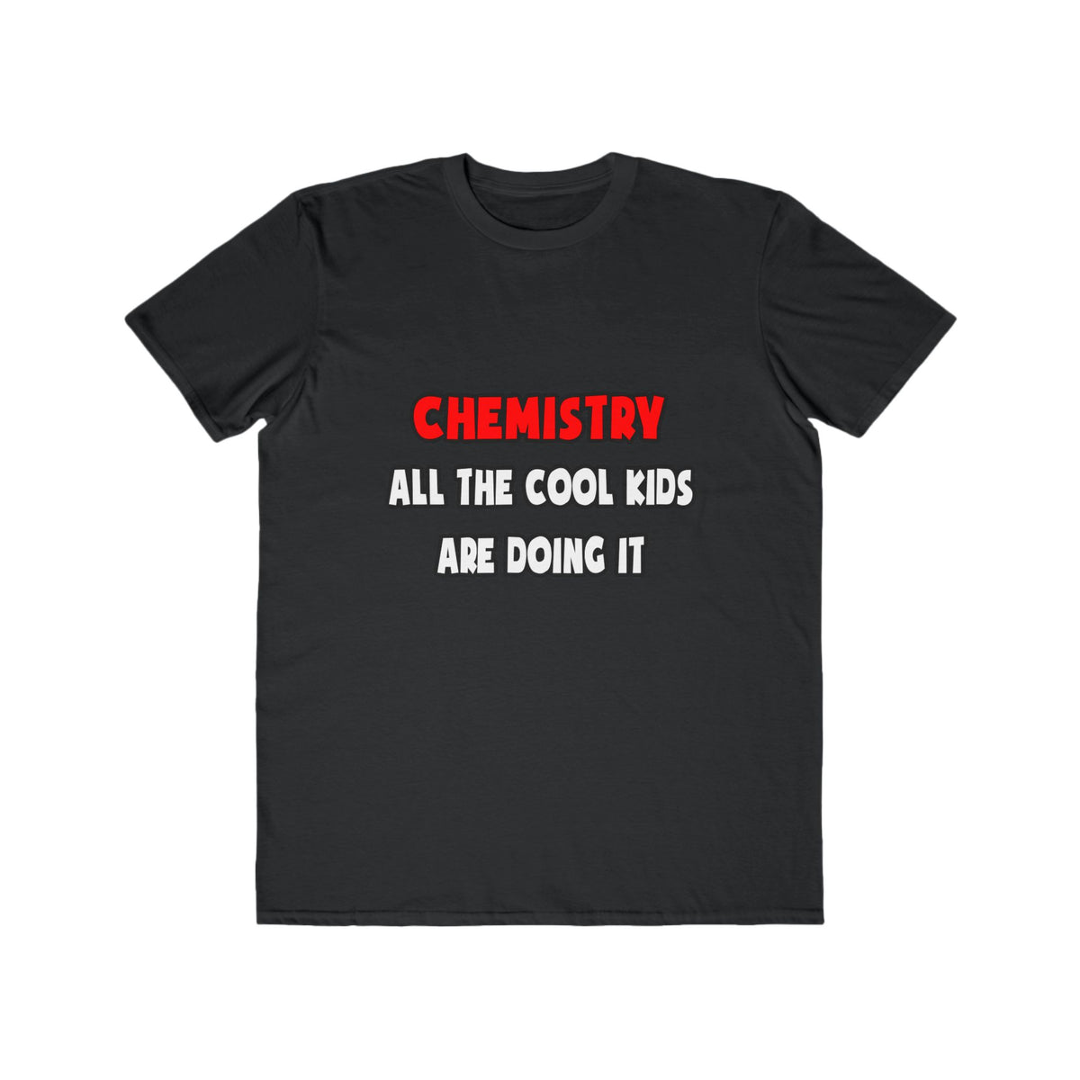 Funny Chemist Shirts and Gifts - Men's Lightweight Fashion Tee