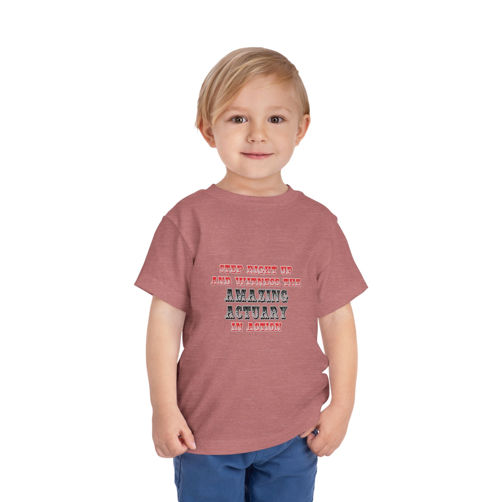 Witness The Amazing Actuary In Action - Toddler Short Sleeve Tee