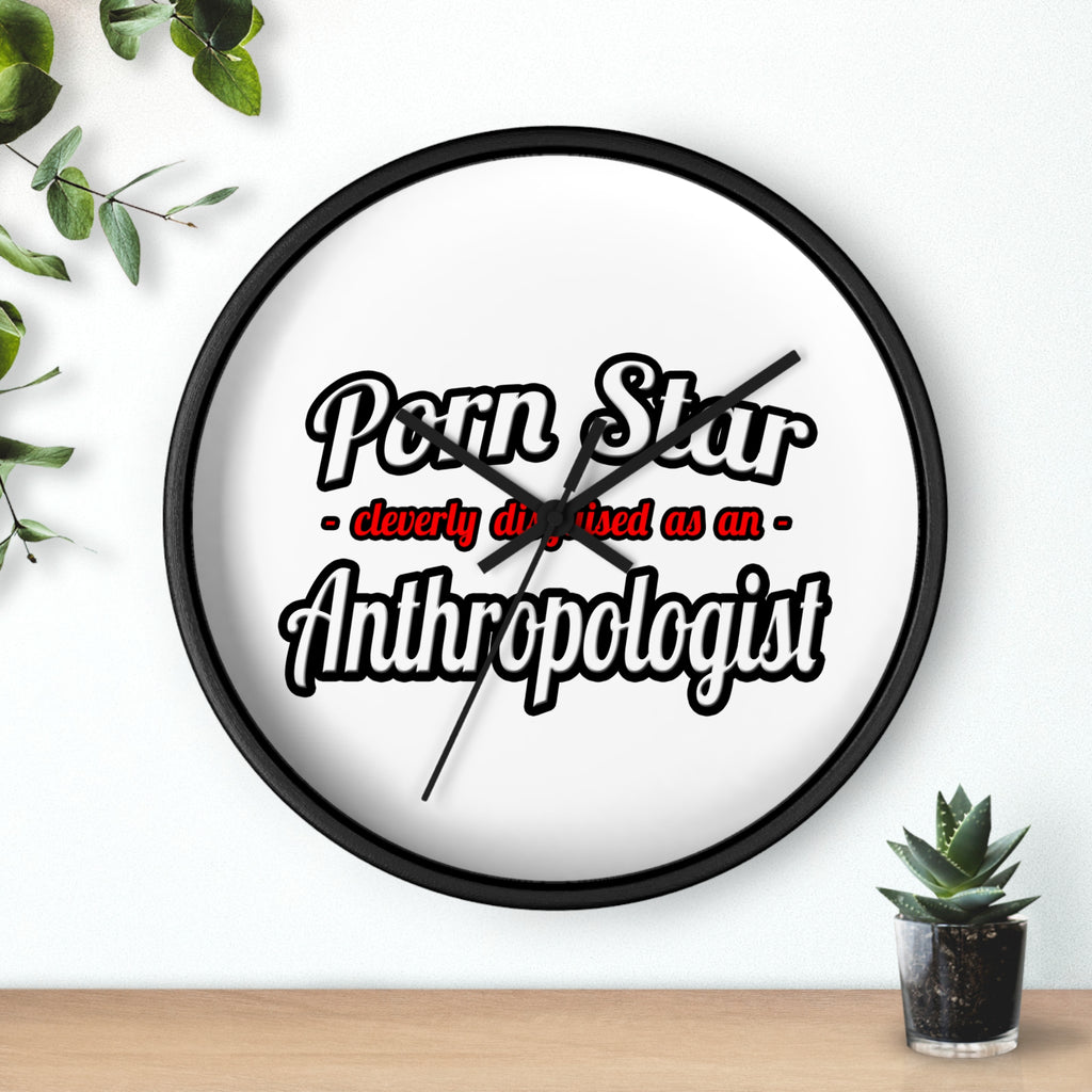 Porn Star...Anthropologist - Wall Clock