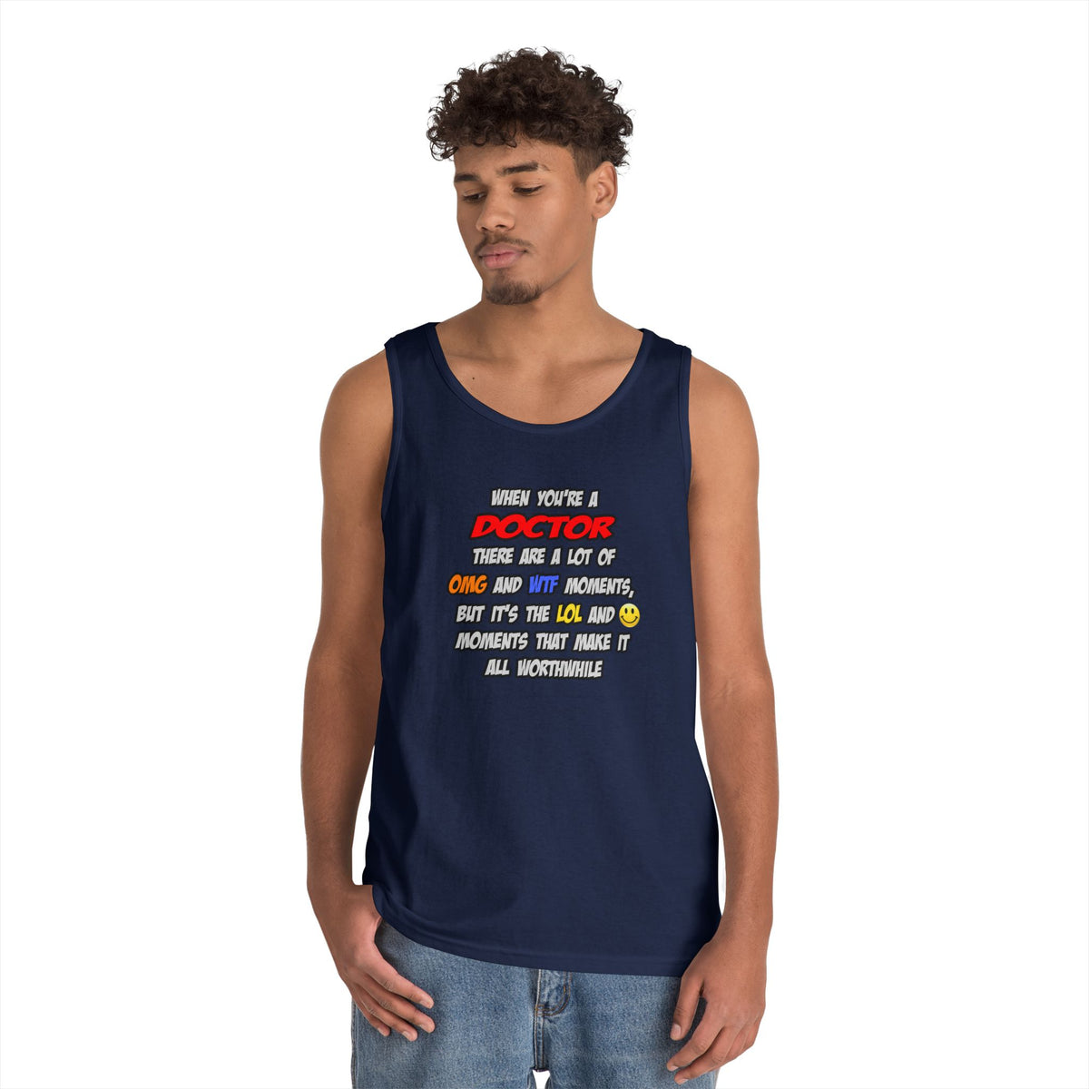 Doctor .. OMG WTF LOL - Unisex Heavy Cotton Tank Top