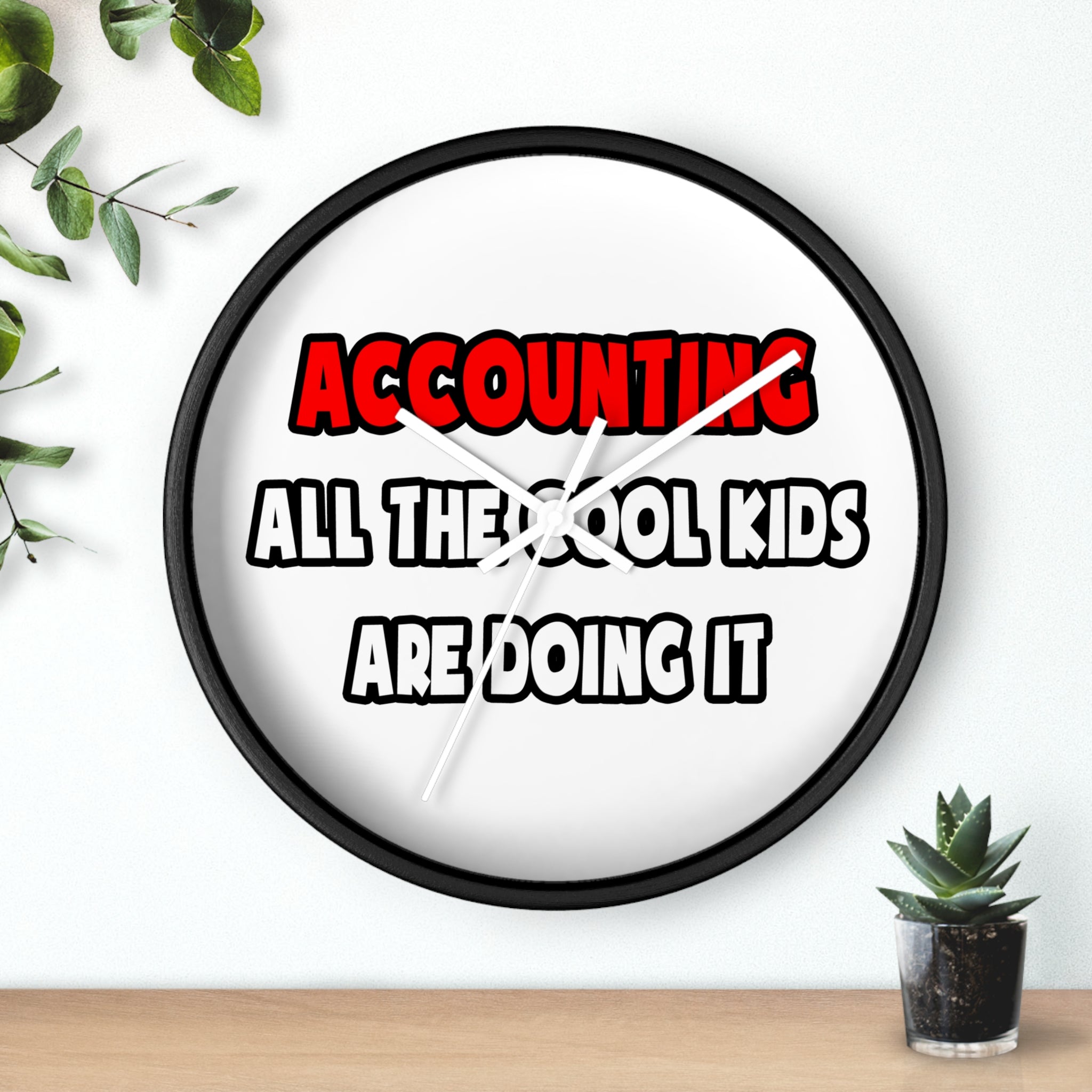 Funny Accountant Shirts and Gifts - Wall Clock