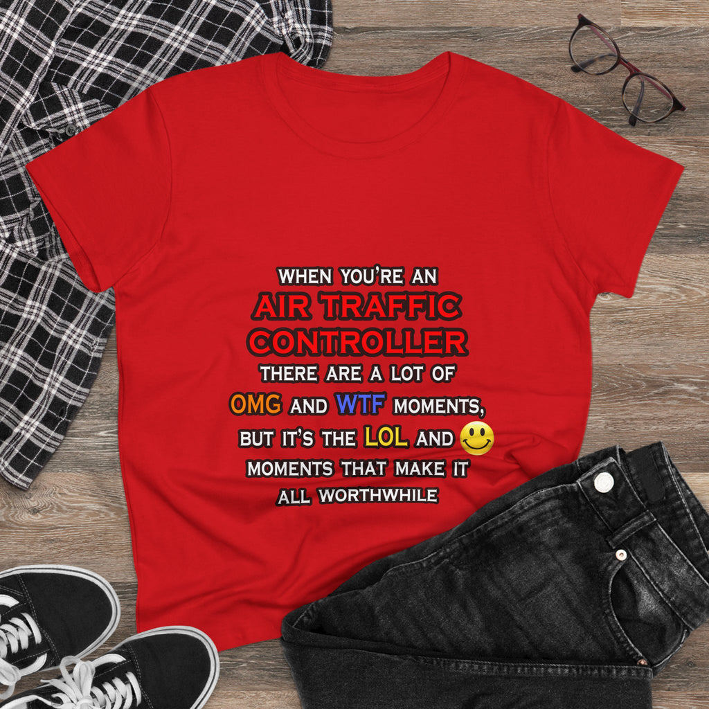 Funny Air Traffic Controller ... OMG WTF LOL - Women's Midweight Cotton Tee