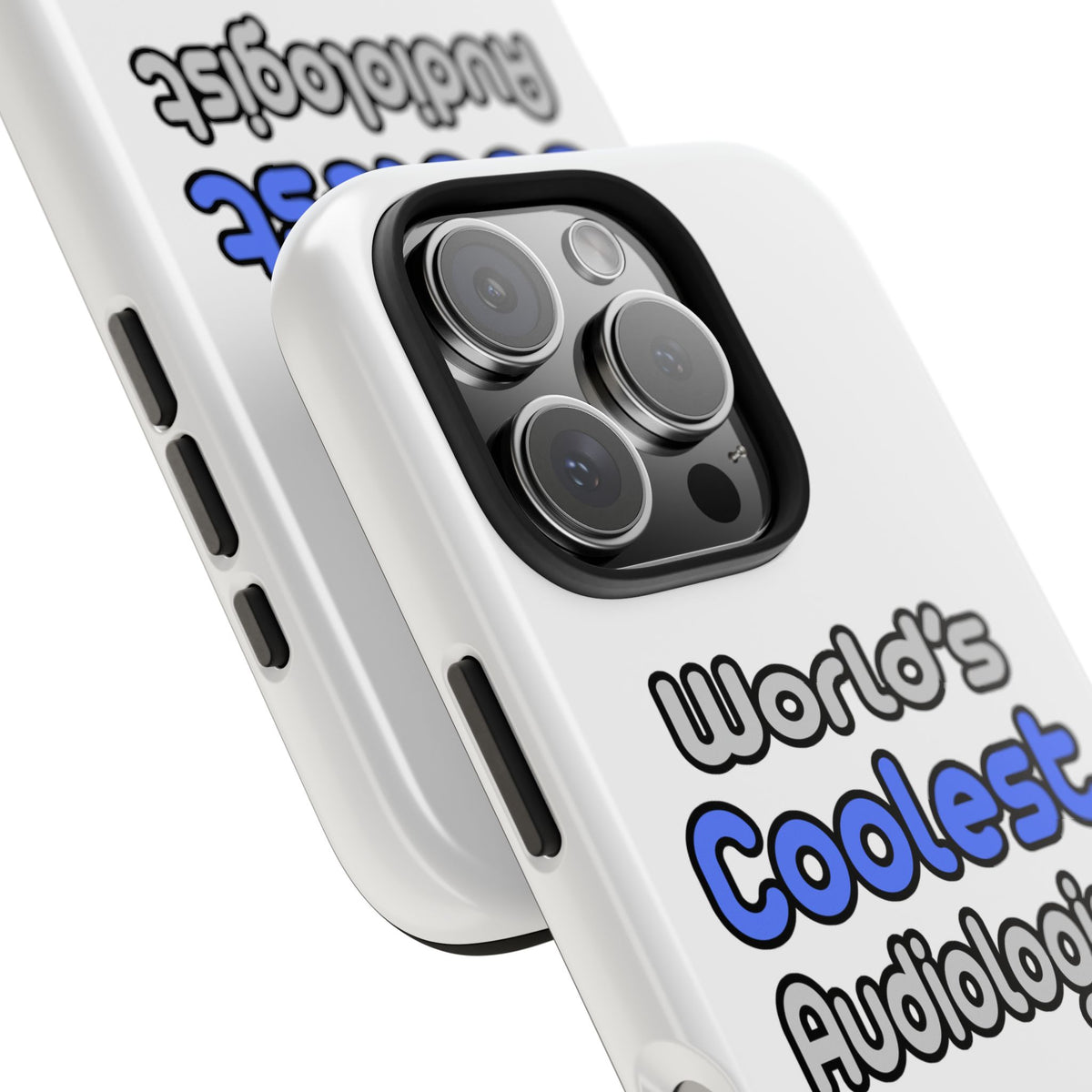 World's Coolest Audiologist - Tough Phone Cases