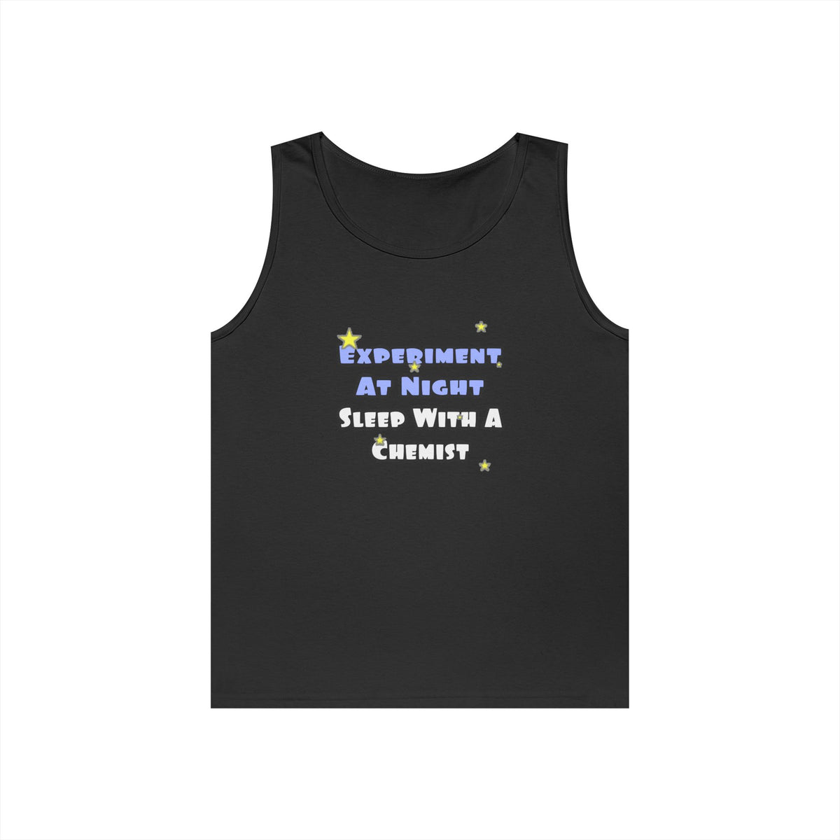 Experiment At Night...Sleep With a Chemist - Unisex Heavy Cotton Tank Top
