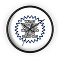 Biologist...Because I Said So - Wall Clock