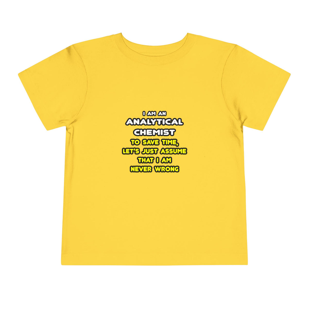Funny Analytical Chemist T Shirts - Toddler Short Sleeve Tee
