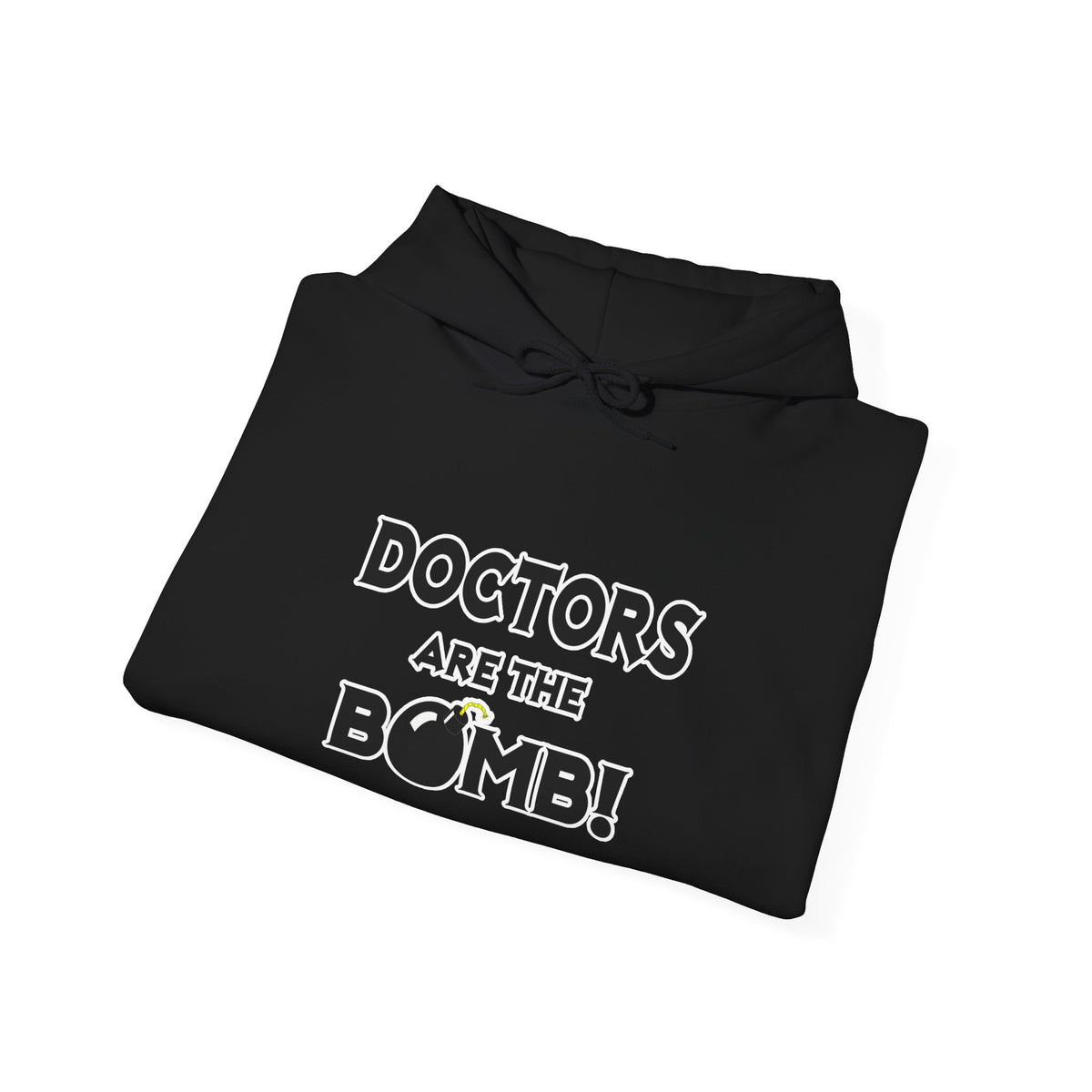 Doctors Are The Bomb! (2) - Unisex Heavy Blend™ Hooded Sweatshirt