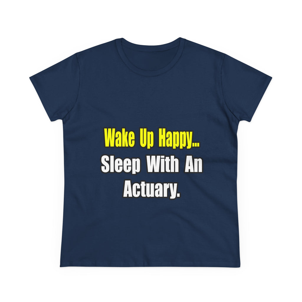 Sleep With an Actuary - Women's Midweight Cotton Tee