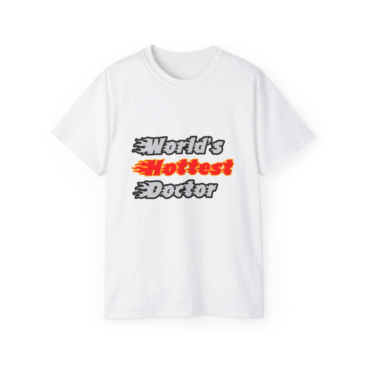 World's Hottest Doctor - Unisex Ultra Cotton Tee